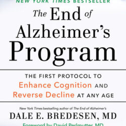The End of Alzheimer's Program By Dale Bredesen